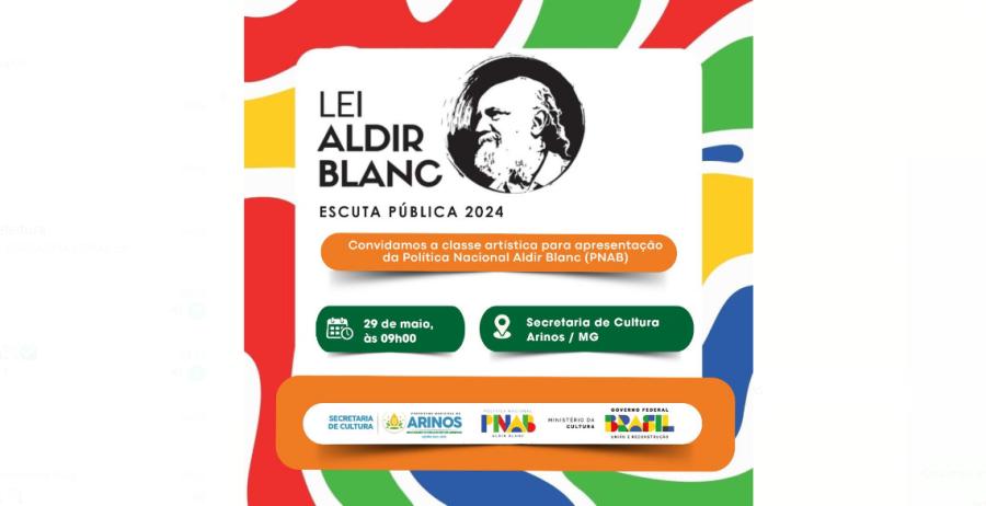 Lei Aldir Blanc - Escuta Pública 2024